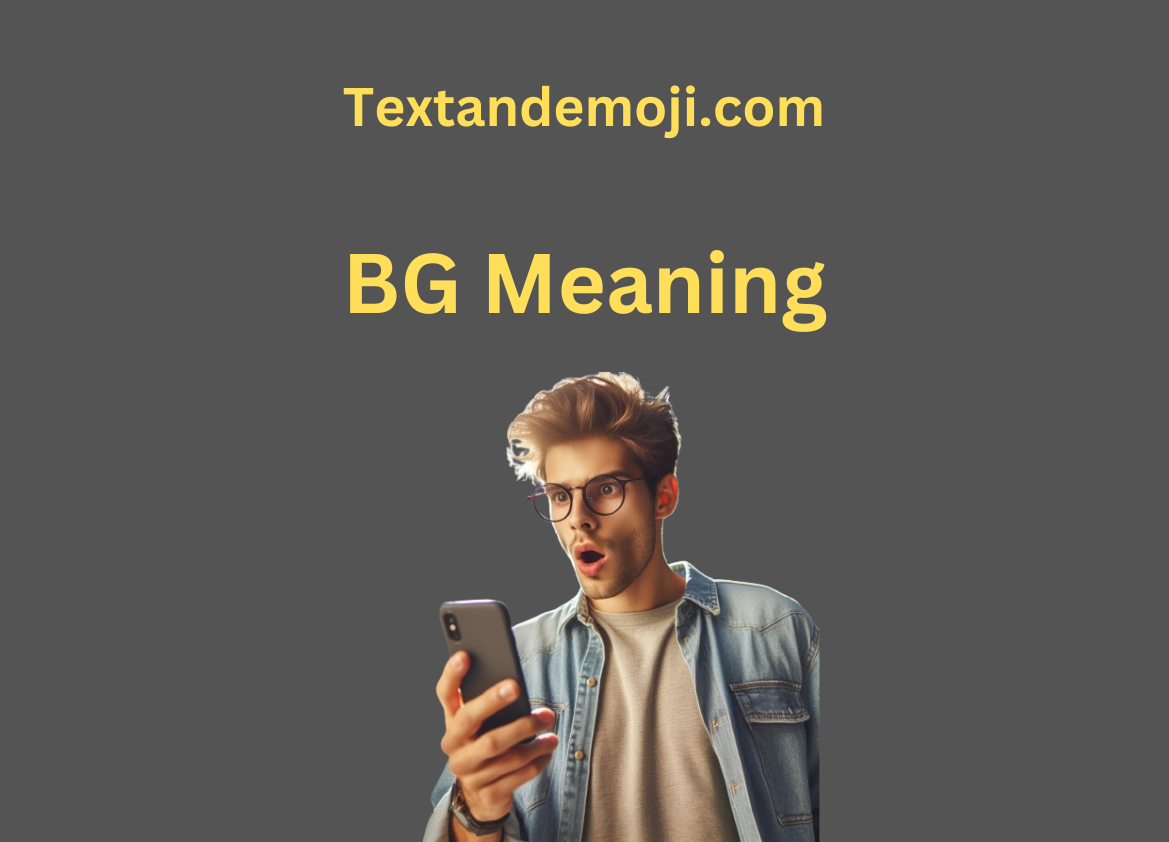BG Meaning