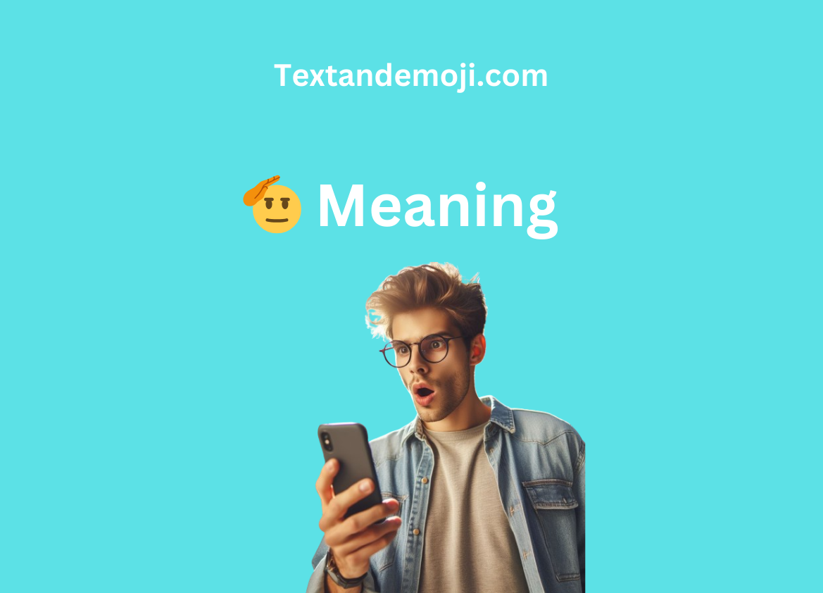 🫡 Meaning