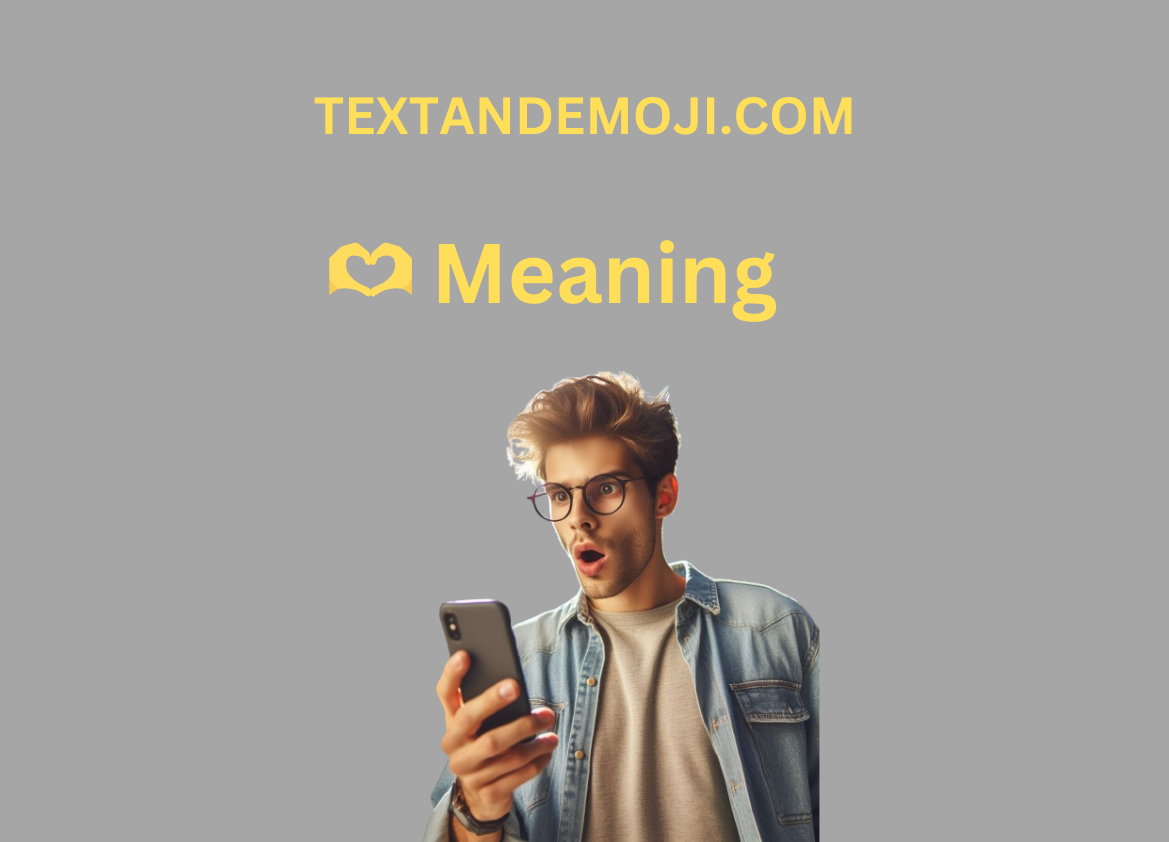 🫶 Meaning