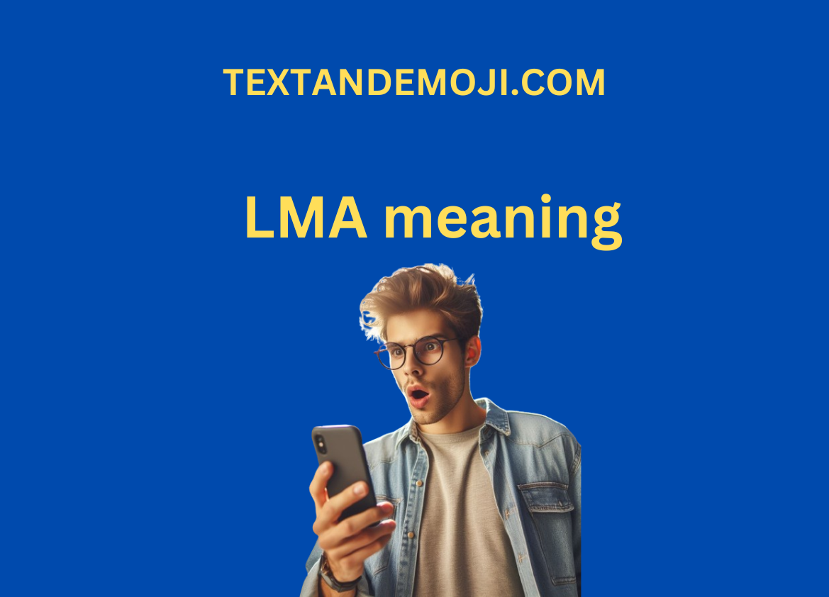 LMA meaning